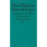 Im Irrgarten der Intelligenz: Ein Idiotenf�hrer (edition suhrkamp)von "Hans Magnus Enzensberger"