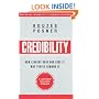 Credibility: How Leaders Gain and Lose It, Why People Demand It, Revised Edition