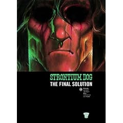Strontium Dog: The Final Solution (2000 Ad)