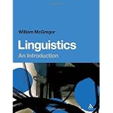 Linguistics: An Introductionby William B. McGregor