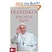 Franziskus, der neue Papst