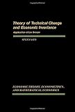 Theory of technical change and economic invariance : application of Lie groups