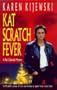 Kat Scratch Fever. a Kat Colorado Mystery