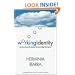 Working Identity: Unconventional Strategies for Reinventing Your Career