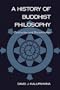 History of Buddhist Philosophy: Continuities and Discontinuities (National Foreign Language Center Technical Reports)