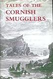 Tales of Cornish Smugglers