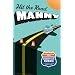 Hit the Road, Manny: A Manny Files Novel (Manny Files)