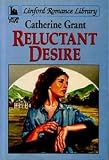 Reluctant Desire (Linford Romance Library (Large Print))
