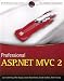 Professional ASP.NET MVC 2 (Wrox Programmer to Programmer)