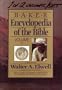Baker Encyclopedia of the Bible, Volumes 1 and 2