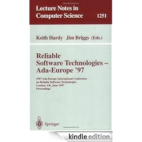 Reliable Software Technologies - Ada-Europe '97: 1997 Ada-Europe International Conference on Reliable Software Technologies, London, UK, June 2-6, 1997. ... (Lecture Notes in Computer Science)