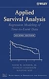 Applied survival analysis : regression modeling of time-to-event data