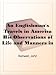 An Englishman's Travels in AmericaHis Observations of Life and Manners in the Free and Slave States