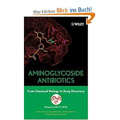 Aminoglycoside Antibiotics: From Chemical Biology to Drug Discovery (Wiley Series in Drug Discovery and Development)