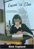Lessons in Class: Fresh Appraisal of Comprehensive Education