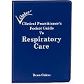Clinical Practitioners Pocket Guide to Respiratory Care (2008 - 7th edition)