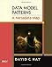 Data Model Patterns: A Metadata Map (The Morgan Kaufmann Series in Data Management Systems)