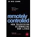 Remotely Controlled: How Television is Damaging Our Lives
