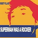  : Superman Was a Rocker