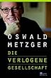 Die verlogene Gesellschaft