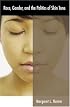 Race, Gender, and the Politics of Skin Tone