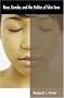 Race, Gender, and the Politics of Skin Tone