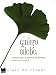 Ginkgo biloba : L'arbre qui a vaincu le temps