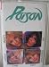 Poison - Look What the Cat Dragged In - Audio Cassette Tape Cry Tough - I Want Action - I Wont Forge