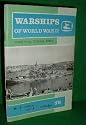 WARSHIPS OF WORLD WAR TWO , PART 1 , Capital Ships , Cruisers and Aircraft Carriers of the Royal and Dominion Navies