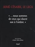 Aime Cesaire, le Legs