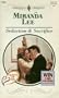 Seduction & Sacrifice (Hearts Of Fire) (Harlequin Presents, No 1754)
