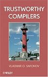 Trustworthy Compilers (Quantitative Software Engineering Series)