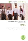 YMCA: YMCA. Rags and Leathers Program, YMCA Youth and Government, Kautz Family YMCA Archives, World Student Christian Federation, Martti Ahtisaari, Y. C. James Yen