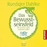 H&ouml;rbuch Das Bewusstseinsfeld