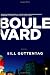 Boulevard: A Novel