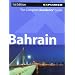 Bahrain Complete Residents' Guide
