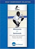 2004 NCAA National Collegiate  Women's Ice Hockey National Semi-Final - Minnesota vs. Dartmouth