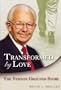 TRANSFORMED BY LOVE