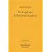 Die Logik des kollektiven Handelns: Kollektivg�ter und die Theorie der Gruppen