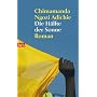 Die H�lfte der Sonne: Roman