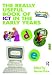 The Really Useful Book of ICT in the Early Years (Really Useful Series)