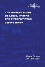 The Haskell Road To Logic, Maths And Programming
