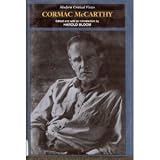 Cormac McCarthy (MCV) (Bloom's Modern Critical Views)