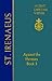 64. St. Irenaeus of Lyons: Against the Heresies (Book 3) (Ancient Christian Writers: The Works of the Fathers in Trans)