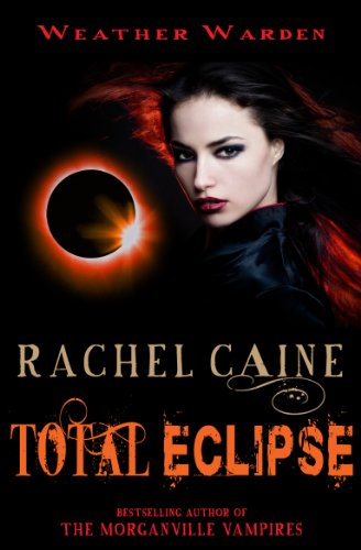 Total Eclipse (Weather Warden 9)