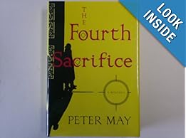 The Fourth Sacrifice - Peter May 