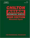 More details of book titled: Chilton 2005 Asian Mechanical Service Manual, Mitsubishi-Toyota: (2001-2005)