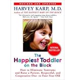 Produkt-Bild: (THE HAPPIEST TODDLER ON THE BLOCK: HOW TO ELIMINATE TANTRUMS AND RAISE A PATIENT, RESPECTFUL, AND COOPERATIVE ONE- TO FOUR-YEAR-OLD (REVISED, UPDATED)) BY Karp, Harvey(Author)Hardcover Aug-2008