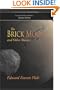 The Brick Moon and Other Stories