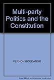 Multi-party politics and the constitution
